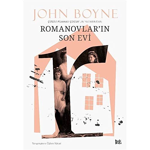 Romanovlar'in Son Evi [Turkish] 6052349662 Book Cover