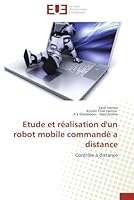 Etude Et Réalisation d'Un Robot Mobile Commandé a Distance 6131559880 Book Cover