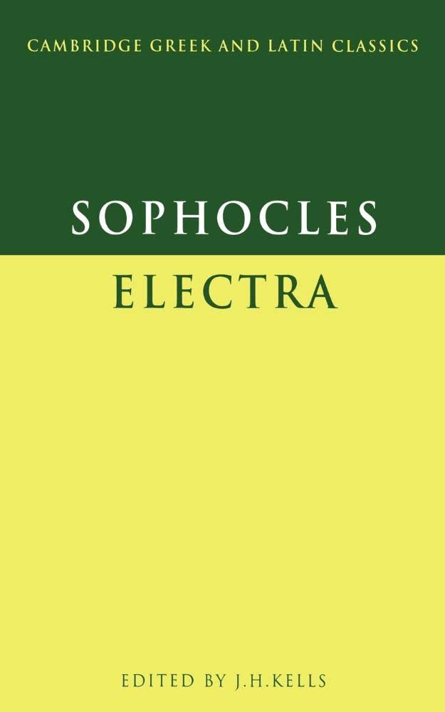 Sophocles: Electra Sophocles Kells Paperback Cambridge University Press