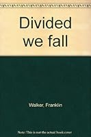 Divided we fall B000722ECS Book Cover