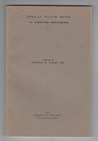 African Native Music: An Annotated Bibliography, 0712904220 Book Cover