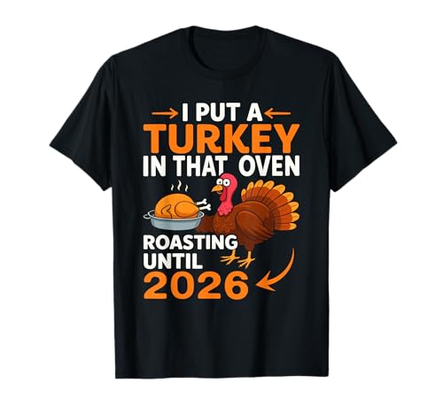 Turkey Oven Thanksgiving Baby Announcement T-Shirt