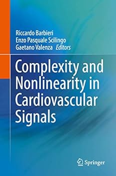 Hardcover Complexity and Nonlinearity in Cardiovascular Signals Book