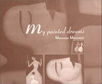 My Painted Dreams 9647438052 Book Cover