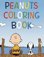 coloring book: Beautiful Illustrations Will Make You Excited pe.an-ut's For Fans B0F5NST1Q4 Book Cover
