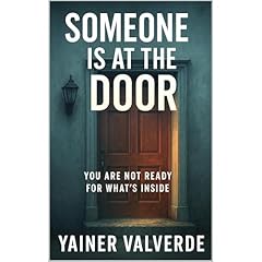 SOMEONE IS AT THE DOOR Audiobook By Yainer Valverde cover art