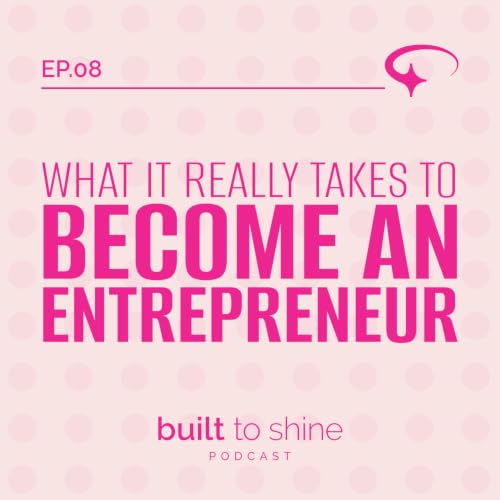 What It Really Takes to Become an Entrepreneur
