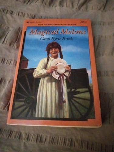Magical Melons Caddie Woodlawns Family B00KZPZUKU Book Cover