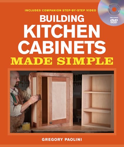 Building Kitchen Cabinets Made Simple