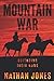 Mountain War: Defending Their Home (Mountain Man)