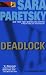 Deadlock (V.I. Warshawski Novels Book 2)