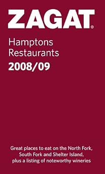 ZAGAT Hamptons Restaurants 2008/09 Zagat Guides