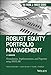 Robust Equity Portfolio Management, + Website: Formulations, Implementations, and Properties using MATLAB (Frank J. Fabozzi Series)