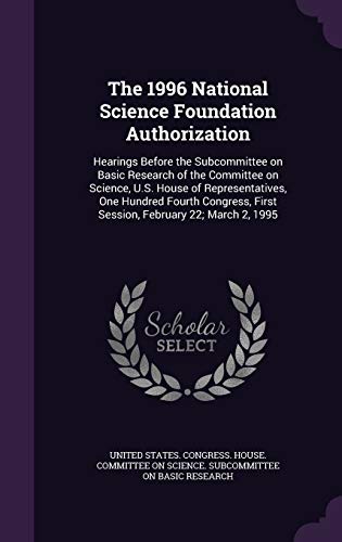The 1996 National Science Foundation Authorizat... 1342161394 Book Cover