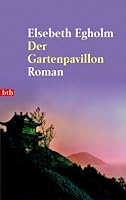 Der Gartenpavillon 3442730279 Book Cover
