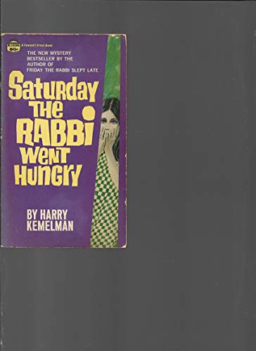 Saturday the Rabbi Went Hungry B000VB0E9U Book Cover