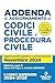 Addenda Di Aggiornamento Codice Civile E Di Procedura Civile Annotato Per L'esame Di Avvocato 2024-2025. Aggiornata Al Decreto Correttivo Cartabia - 3