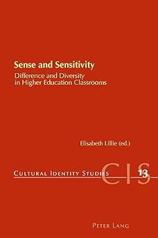 Sense and Sensitivity: Difference and Diversity in Higher Education Classrooms: 13 New Edition book cover