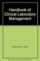Handbook of Clinical Laboratory Management 0871893819 Book Cover