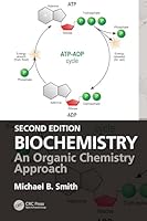 Biochemistry An Organic Chemistry Approach Second Edition: An Organic Chemistry Approach Second Edition 103299620X Book Cover