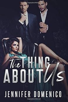 Paperback The Thing About Us: A MMF Bisexual Romance Book
