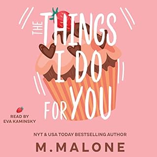 The Things I Do for You Audiolibro Por M. Malone arte de portada