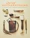 Lone Wolf Leatherworking: A Complete How-To Manual
