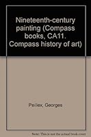 Nineteenth-century painting (Compass books, CA11. Compass history of art) B0007DYEDO Book Cover