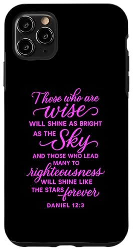 Daniel 12:3 �����҂͐����̈�߂̋F����P�����܂��B �X�}�z�P�[�X iPhone 11 Pro Max �p