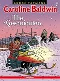 Caroline Baldwin - Alte Geschichten
