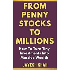 FROM PENNY STOCKS TO MILLIONS Audiobook By Jayesh Shah cover art