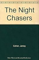 The Night Chasers 0451120604 Book Cover