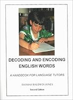 Decoding And Encoding English Words: Handbook for Language Tutors 0912752424 Book Cover