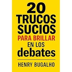 20 Trucos Sucios para Brillar en los Debates Audiolibro Por Henry Bugalho arte de portada