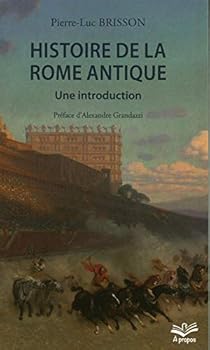 Paperback Histoire de la Rome antique. Une introduction [French] Book