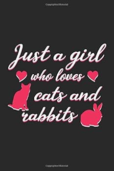 Just a Girl Who Loves Sharks and Rabbits : Blank Lined Notebook Journal for Cats and Rabbits Lovers, Cat and Rabbit Notebook, Rabbit and Cat Journal, Cute Cat and Rabbit Journal Notebook, 6 X 9 , 120