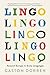 Lingo: Around Europe in Sixty Languages