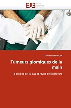 Paperback Tumeurs Glomiques de la Main [French] Book