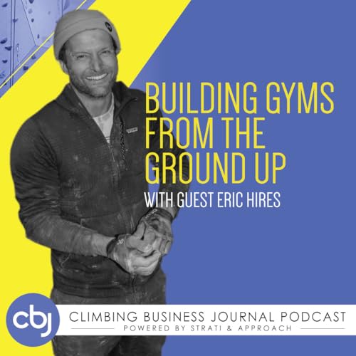 Building Gyms from the Ground Up – Eric Hires