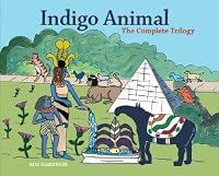 Indigo Animal: The Complete Trilogy 0966727924 Book Cover