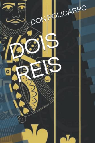 DOIS REIS (Sim, Poli.) (Portuguese Edition)