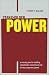 Stakeholder Power: A Winning Plan for Building Stakeholder Commitment and Driving Corporate Growth