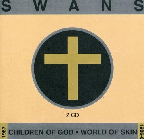 Children of God/World of Skin