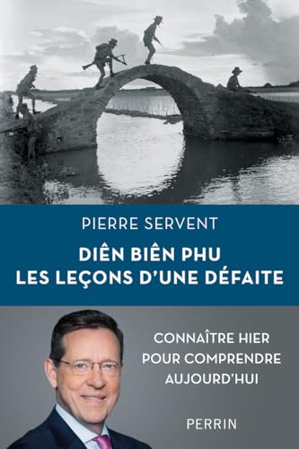 Diên Biên Phu: Les leçons d'une défaite