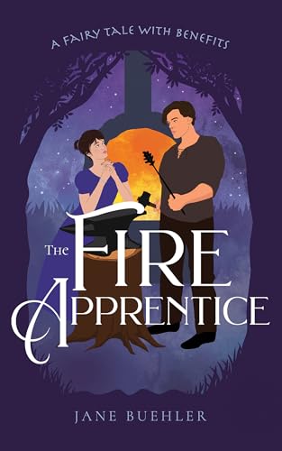 The Fire Apprentice: A Fairy Tale with Benefits (Sylvania Book 5)