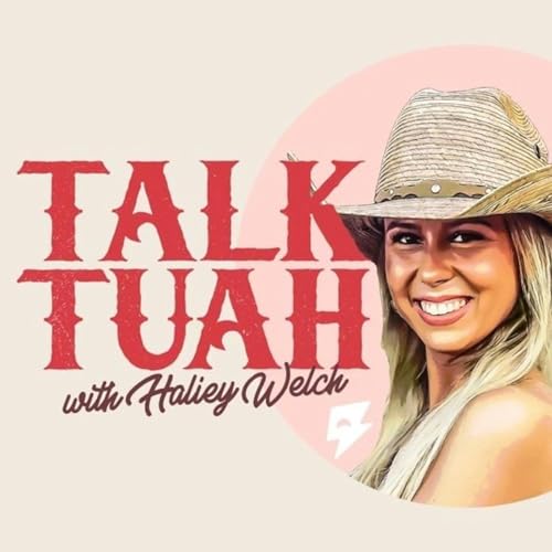 Talk Tuah with Haliey Welch Trailer Podcast By  cover art