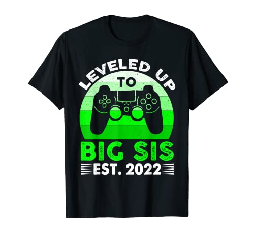 Me subí de nivel a Big Sis Est 2022 Divertido Gamer Sister Camiseta