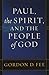 Paul, the Spirit, and the People of God