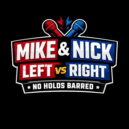 Mike & Nick &mdash; Left vs Right copertina