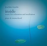  Inside - Music for Relaxation and Meditation: piano & monochord